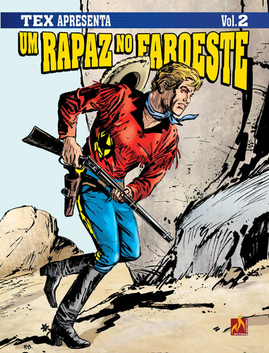 Tex apresenta: Um Rapaz no Faroeste Vol. 2 - Formato italiano: Rastros de sangue, de Bonelli, Gian Luigi. Editorial Mythos, capa mole em português, 2021