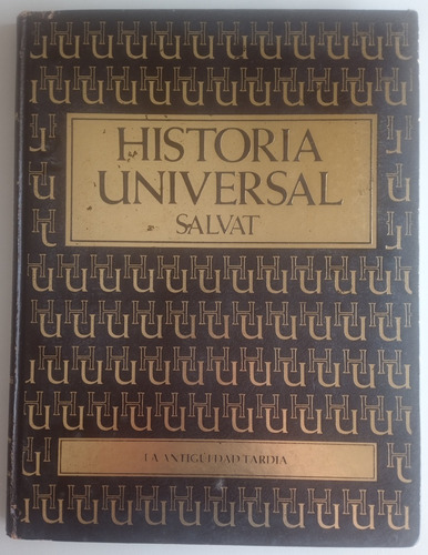 Historia Universal Salvat # 4 Antigüedad Tardía Libro