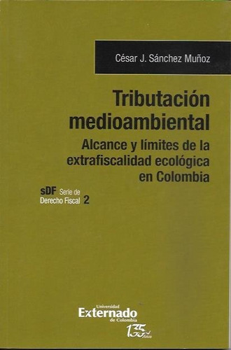 César J. Sánchez Muñoz - Tributación Medioambiental