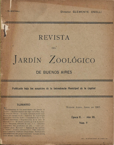 Revista Jardín Zoológico 2º Época Año 3 Nº 9 Abr 1907 Onelli