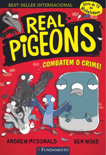 Livro Real Pigeons Combatem O Crime