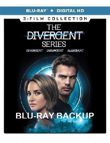 Divergente + Insurgente + Leal - 3 Pelis - Blu-ray Backup