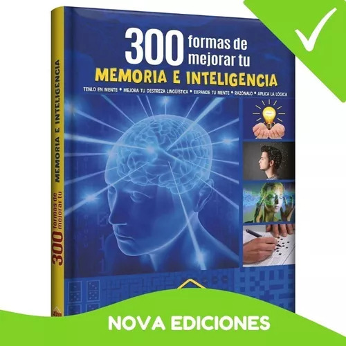 Libro Sobre 300 Formas De Mejorar Tu Memoria E Inteligencia