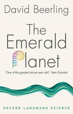 Libro The Emerald Planet : How Plants Changed Earth's His...