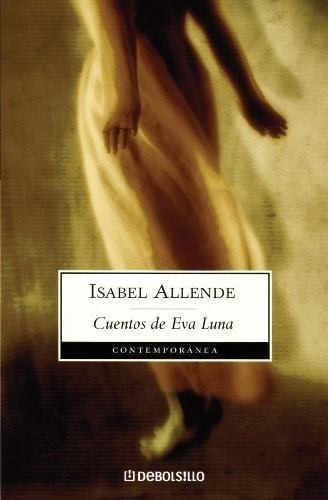 Cuentos De Eva Luna (bolsillo) - Isabel Allende