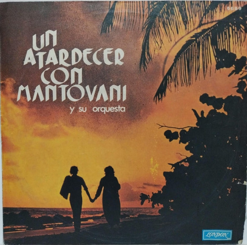 Mantovani Y Su Orquesta  Un Atardecer Con Mantovani Lp
