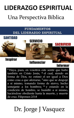 Libro: Liderazgo Espiritual: Una Perspectiva Bíblica (spanis