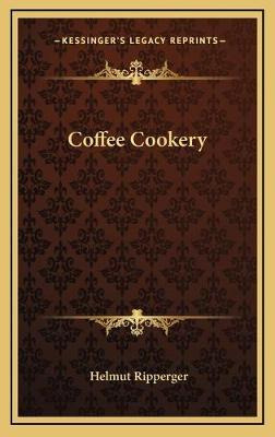 Libro Coffee Cookery - Helmut Ripperger