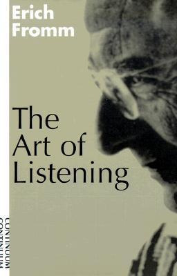 Libro The Art Of Listening - Erich Fromm