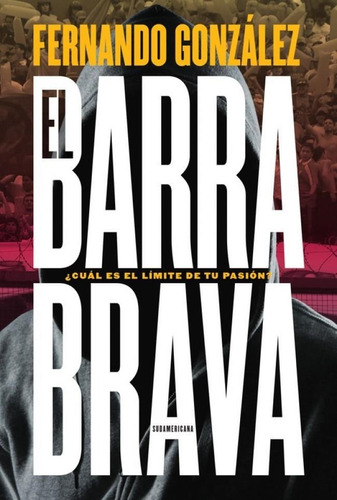 El Barra Brava - Gonzalez - Sudamericana