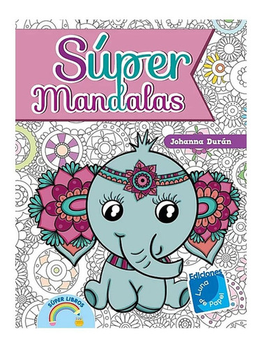 Libro Super Mandalas