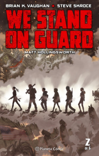 We Stand On Guard 2 - Brian K.vaughan