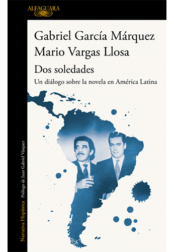 Dos Soledades, De Vargas Llosa, Mario. Editorial Alfaguara, Tapa Blanda En Español