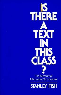 Libro Is There A Text In This Class? : The Authority Of I...