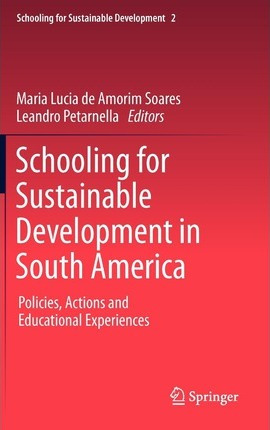 Libro Schooling For Sustainable Development In South Amer...