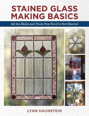 Libro Stained Glass Making Basics : All The Skills And To...