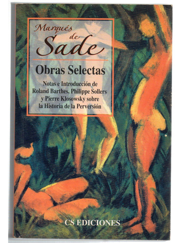 Marqués De Sade - Obras Selectas