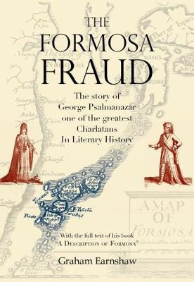 Libro The Formosa Fraud : The Story Of George Psalmanazar...