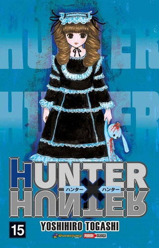 Hunter X Hunter, De Yoshihiro Togash., Vol. 15. Editorial Panini, Tapa Blanda En Español, 2021