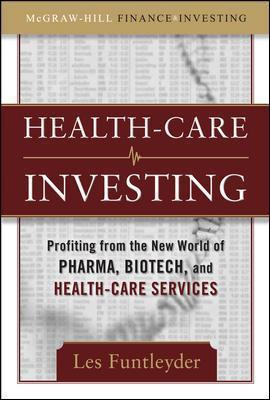 Libro Healthcare Investing: Profiting From The New World ...