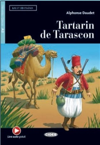 Tartarin  De Tarascon - Alphonse Daudet - Niveau Deux A2,  