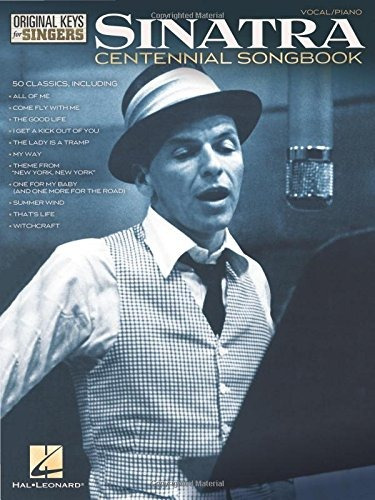 Frank Sinatra  Centennial Songbook  Original Keys For Singer