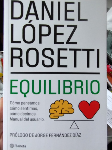 Equilibrio Daniel Lopez Rossetti Prologo Fernandez Diaz