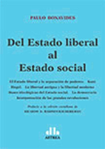 Del Estado Liberal Al Estado Social, De Bonavides, Paulo. Editorial Astrea, Tapa Blanda En Español, 2014