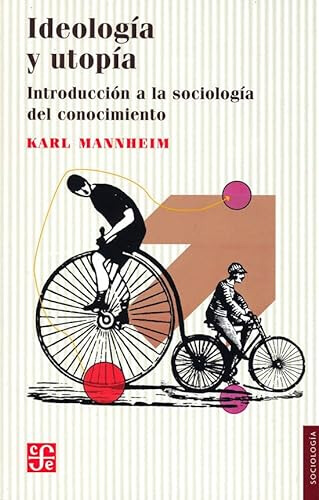 Libro Ideologia Y Utopia  De Mannheim Karl  Fce