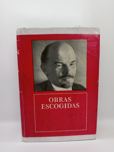 Vladimir Lenin - Obras Escogidas - Política 