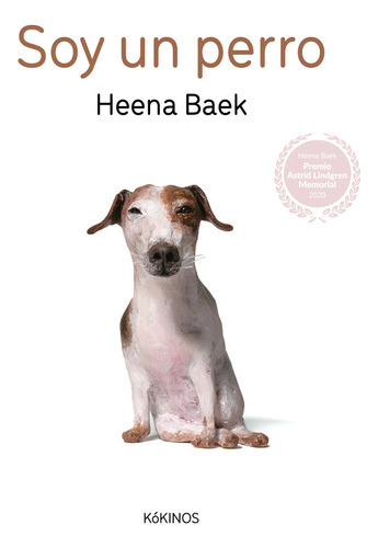 Libro Soy Un Perro - Baek, Heena