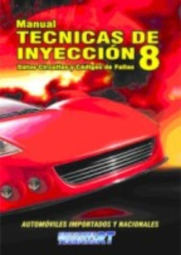 Manual De Técnicas De Inyección N° 8 - Rt