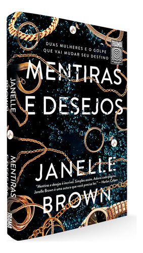 Mentiras e desejos, de Brown, Janelle. Editorial Trama, capa mole em português, 2021