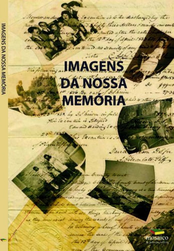 Libro Imagens Da Nossa Memória - Vv.aa.