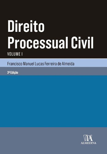 Libro Direito Processual Civil Vol I 03ed 19 De Almeida Fran