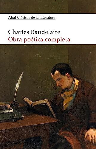 Obra Poetica Completa De Baudelaire - Baudelaire Charles