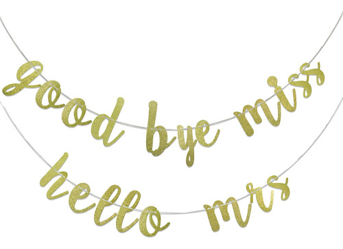 Adio Miss Hello Mrs Banner Para Despedida Soltera Compromiso