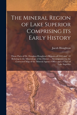 Libro The Mineral Region Of Lake Superior Comprising Its ...