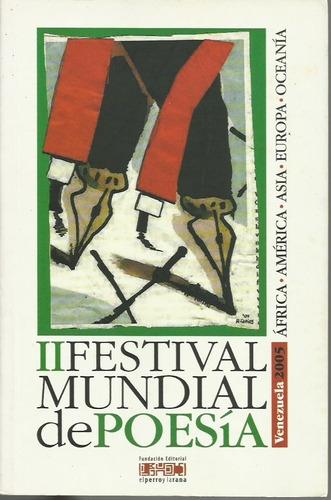 Segundo Festival Mundial De Poesía Venezuela 2005