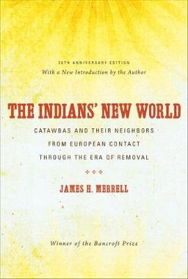 Libro The Indians' New World - James H. Merrell