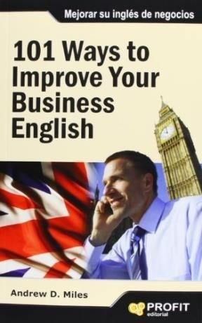 Libro 101 Ways To Improve Your Business English De Andrew D.