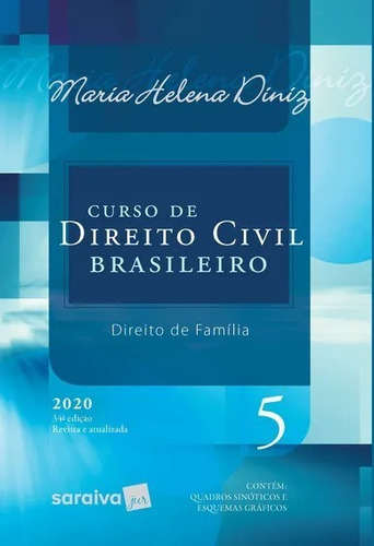 Curso De Direito Civil Brasileiro - Vol. 5 - 34ª Edição 2020