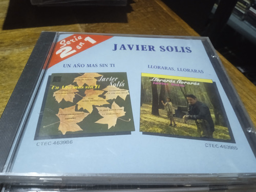 Cd Javier Solis 2 En 1 Un Año Más Sin Ti