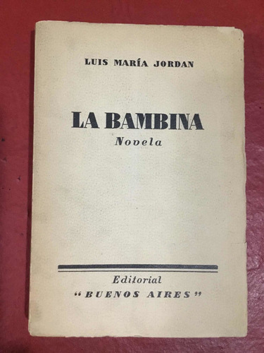 La Bambina. Luis María Jordan