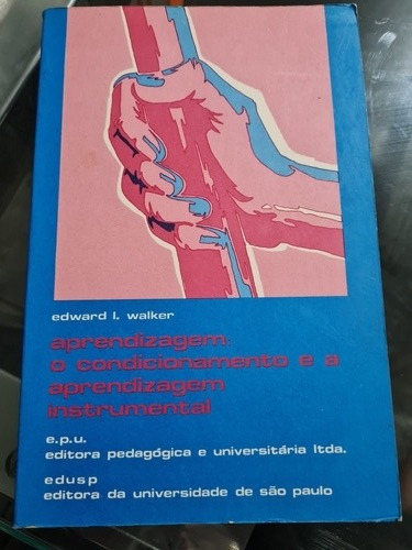 Psicopedagogia: Aprendizagem Condicionamento Instrumental (Usado)