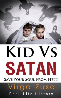 Libro Kid Vs Satan: Save Your Soul From Hell! - Zusa, Virgo