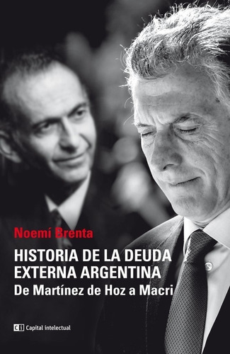 Historia Deuda Externa - Brenta - Capital Intelectual Libro