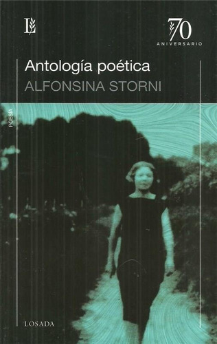 Antologia Poetica - Storni - 70 A. - Alfonsina Storni - Es