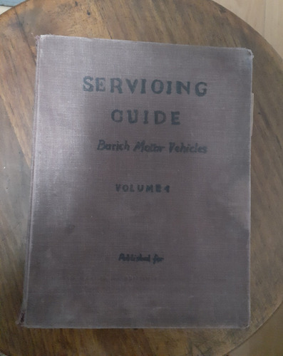 Servicing Guide British Motor Vehicles. Volume 4. Inglés.