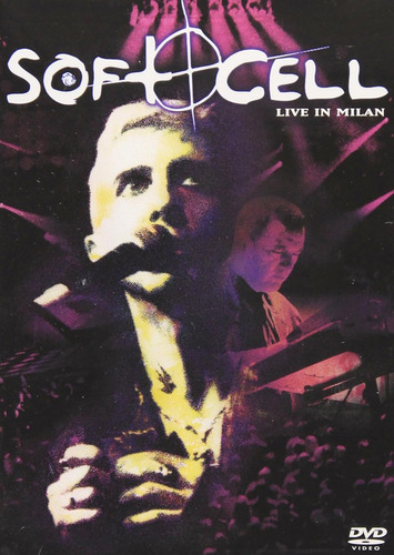 Dvd   Soft Cell   Live In Milan    Eagle Rock Entertainment